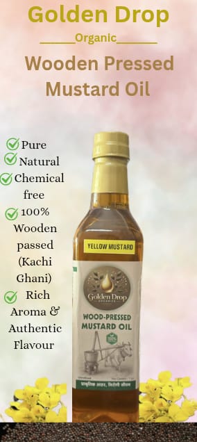 Golden Drop Organics – Wood-Pressed Mustard Oil (Yellow Mustard)
